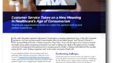 Customer service takes on a new meaning in healthcare’s age of consumerism