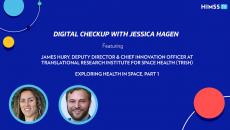 Jessica Hagen and James Hury, deputy director and chief innovation officer at the Translational Research Institute for Space Health  Jessica Hagen and James Hury, deputy director and chief innovation officer at the Translational Research Institute for Space Health