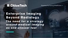 Enterprise imaging beyond radiology Enterprise imaging beyond radiology